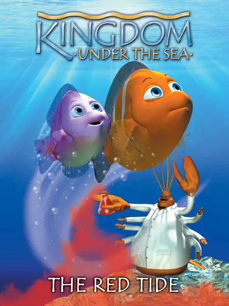 Kingdom Under the Sea: The Red Tide