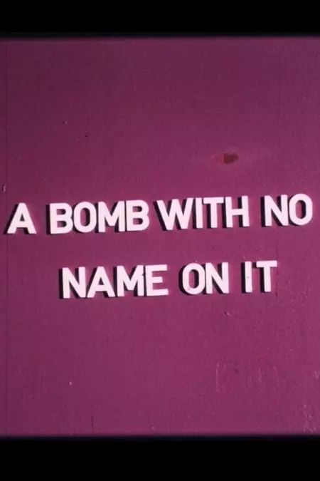 A Bomb With No Name On It