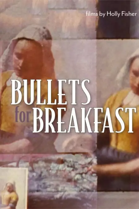 Bullets for Breakfast