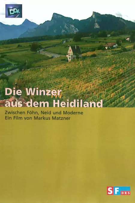 Die Winzer aus dem Heidiland