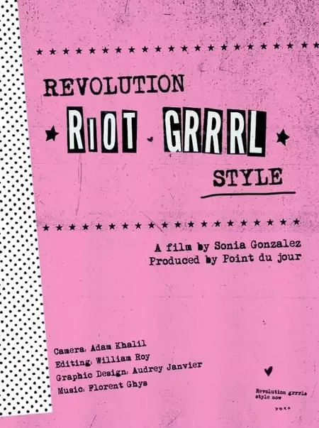 Revolution, Riot Grrrl Style