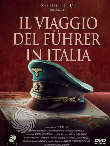 Il viaggio del Führer in Italia