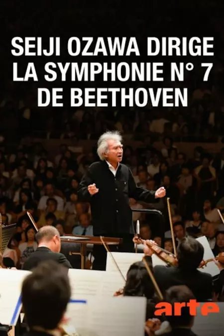 Seiji Ozawa dirige la "Symphonie n°7" de Beethoven