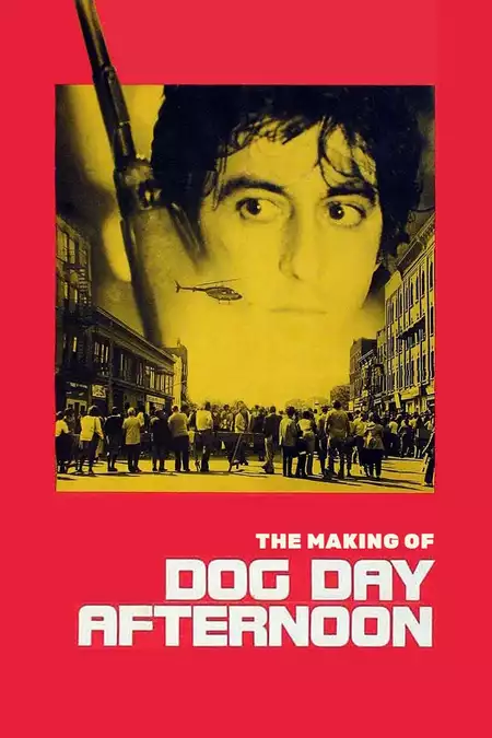 The Making of 'Dog Day Afternoon'