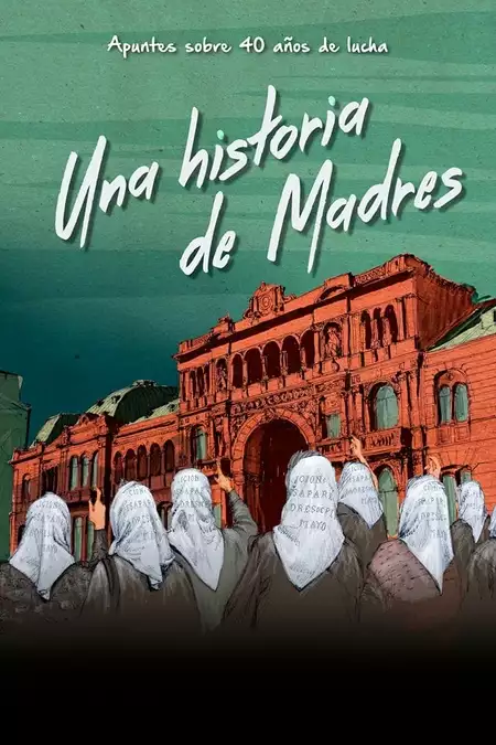 Una historia de Madres