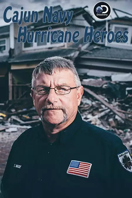 Cajun Navy Hurricane Heroes