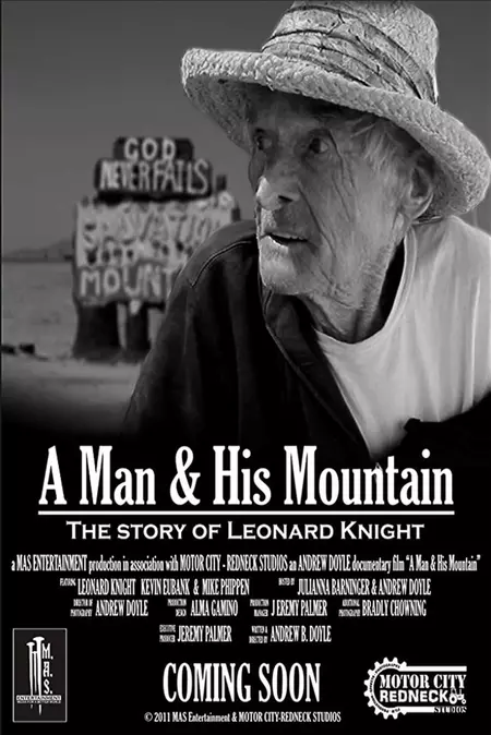 Leonard Knight: A Man & His Mountain