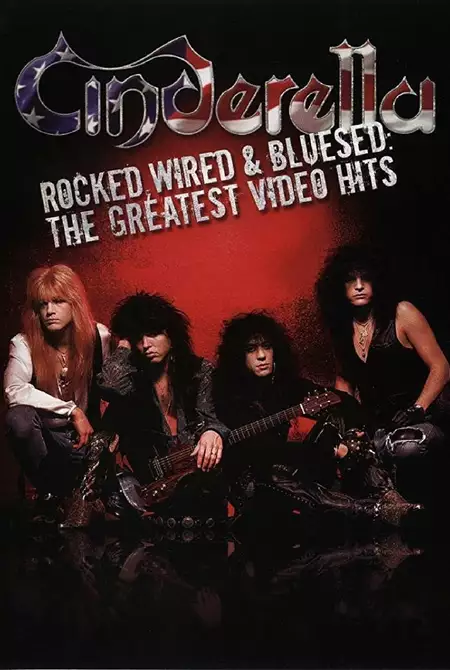 Cinderella: Rocked, Wired & Bluesed: The Greatest Video Hits
