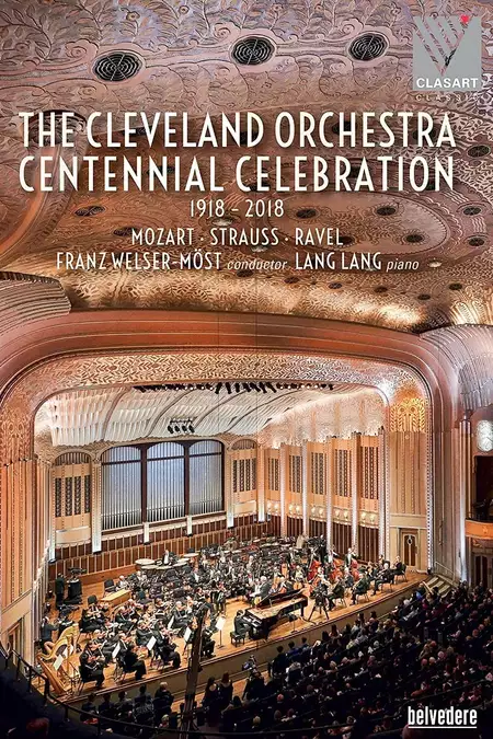 The Cleveland Orchestra Centennial Celebration