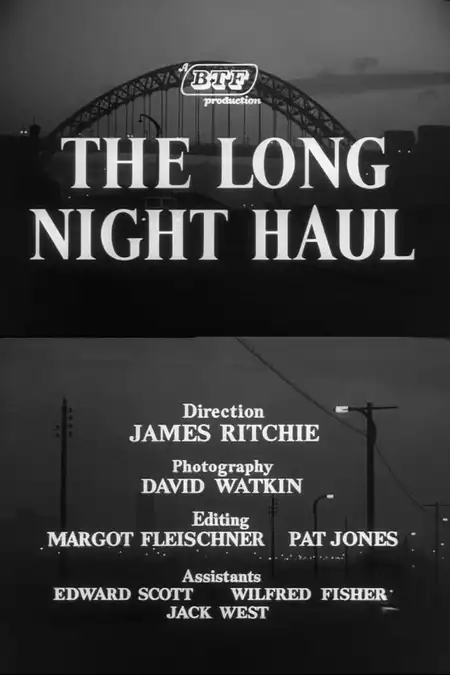 The Long Night Haul