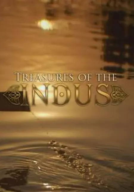 Treasures of the Indus