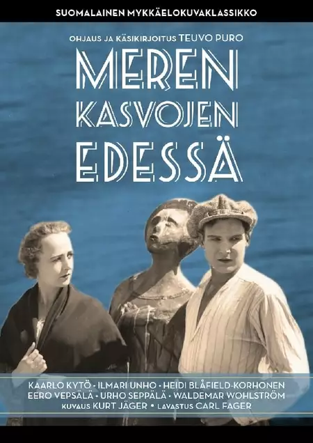 Meren kasvojen edessä