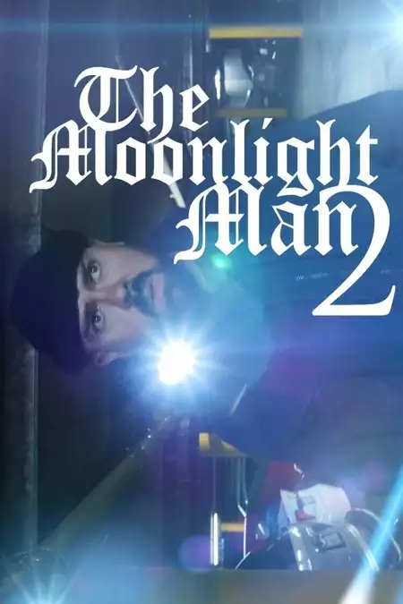 The Moonlight Man 2