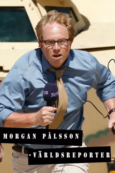Morgan Pålsson - World Reporter
