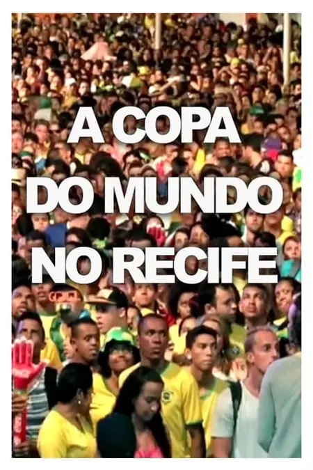 The World Cup in Recife