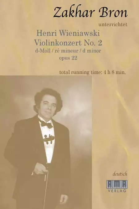 Zakhar Bron unterrichtet Henri Wieniawski, Violinkonzert No. 2