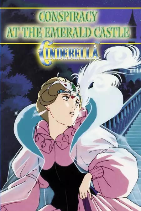 Cinderella: Conspiracy at the Emerald Castle