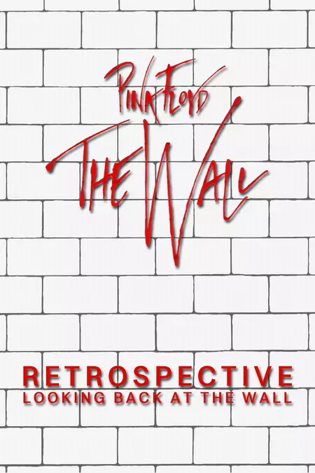 Retrospective: Looking Back at the Wall