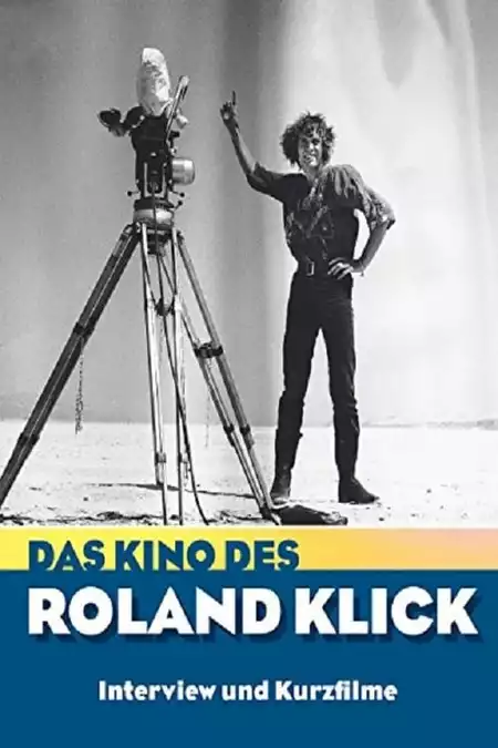 Das Kino des Roland Klick