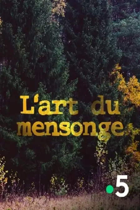 L'art du mensonge