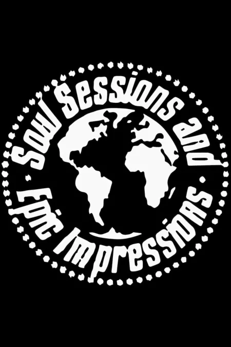 Soul Sessions & Epic Impressions