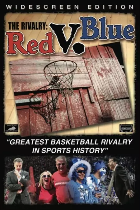 The Rivalry: Red v. Blue