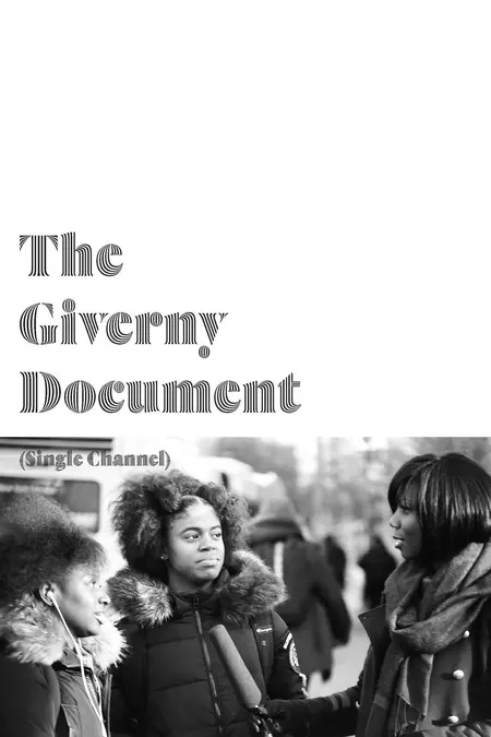 The Giverny Document (Single Channel)