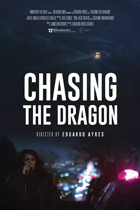 Chasing the Dragon