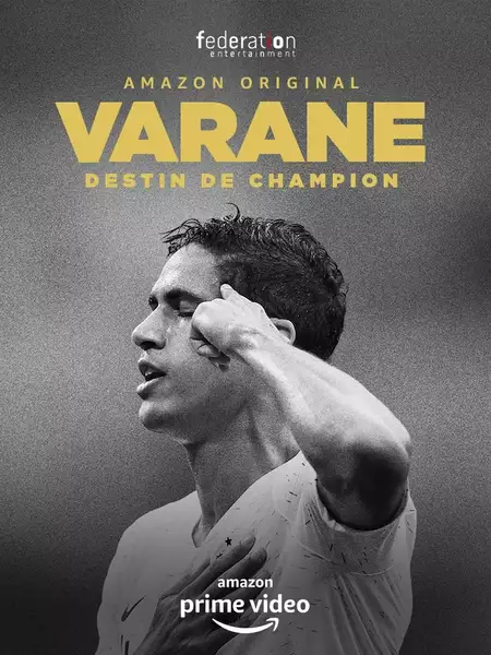 Varane: Destin de Champion