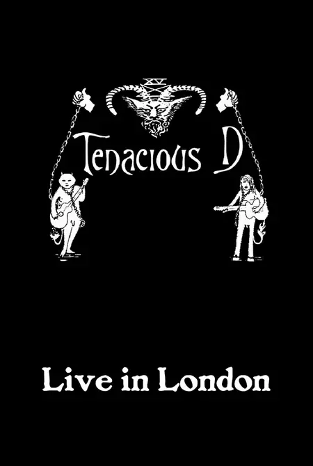 Tenacious D: Live in London