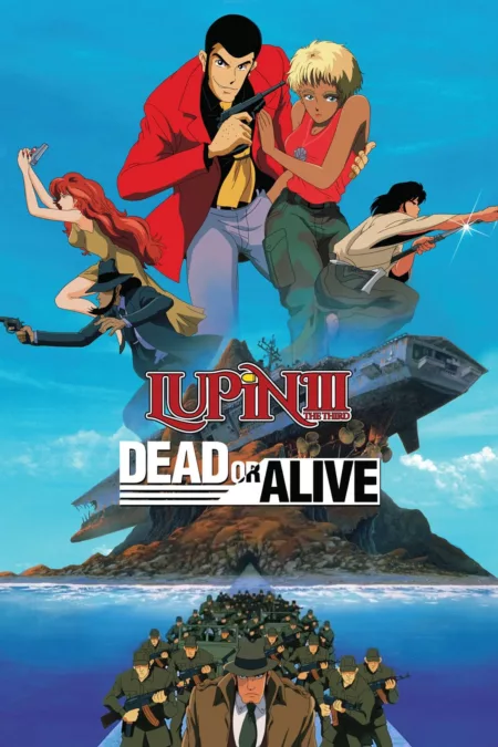 Lupin the Third: Dead or Alive