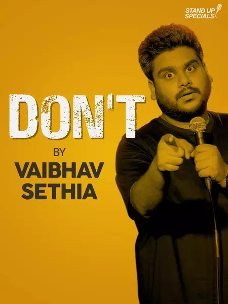 Vaibhav Sethia: Don't