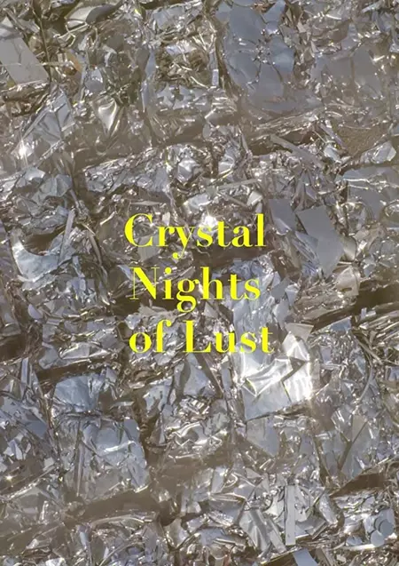 Crystal Nights of Lust