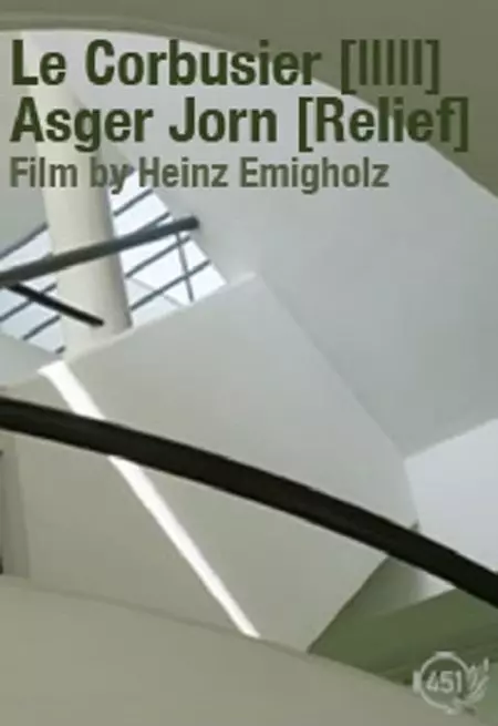 Le Corbusier [IIIII] Asger Jorn [Relief]