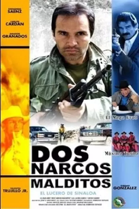 Dos Narcos Malditos