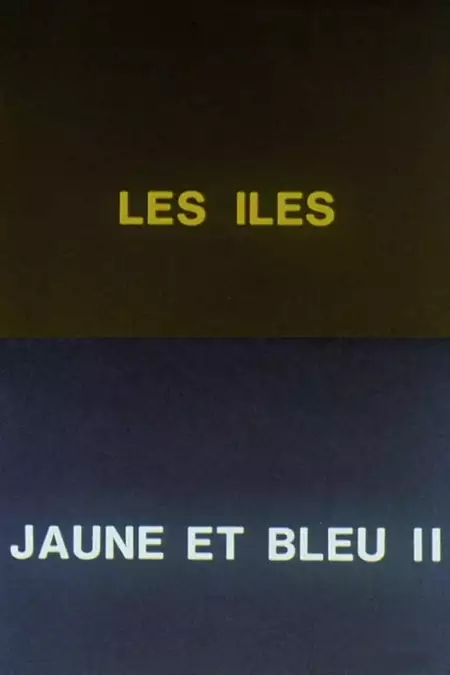 Jaune et bleu II: les îles