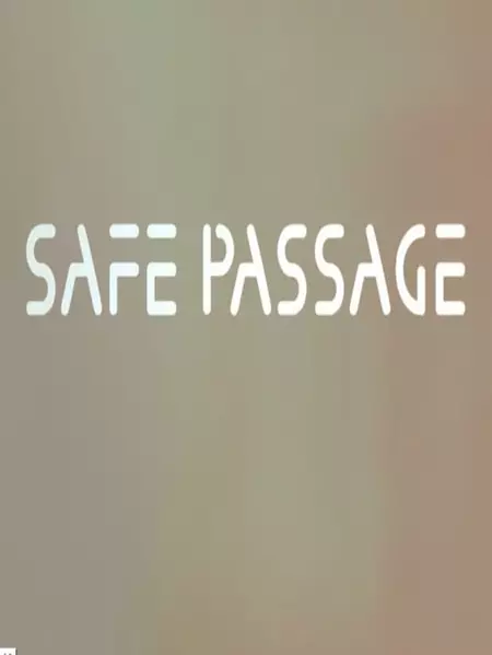 Safe Passage