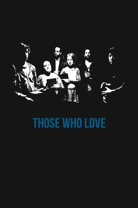 Those Who Love