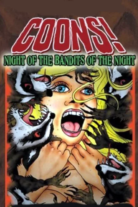 Coons! Night of the Bandits of the Night