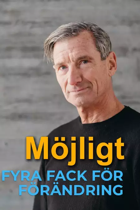 Fyra fack för förändring  - Möjligt