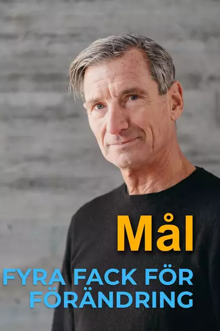 Fyra fack för förändring - Mål