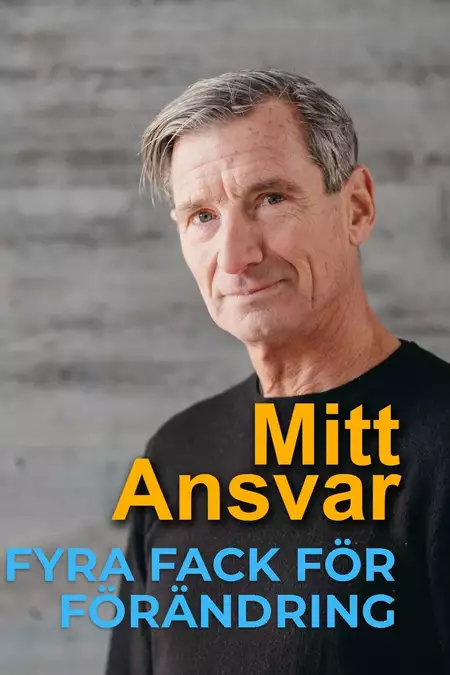 Fyra fack för förändring  - Mitt Ansvar