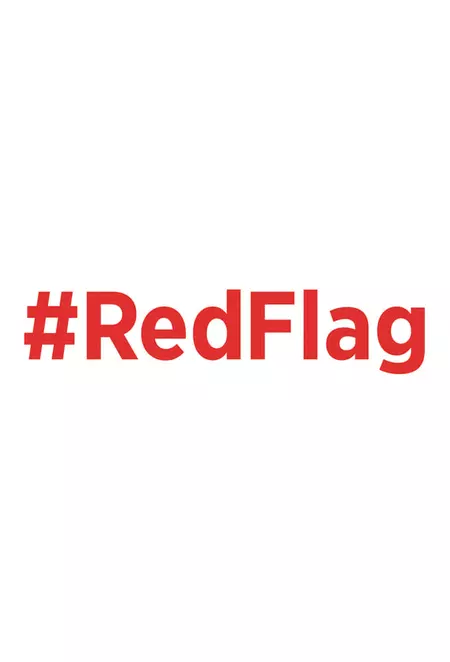 #RedFlag