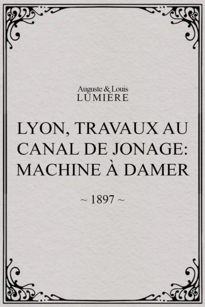 Lyon, travaux au canal de Jonage: Machine à damer