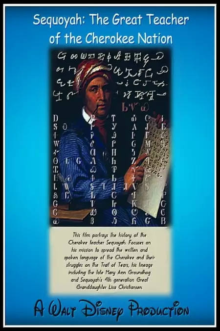 Sequoyah: The Great Teacher of the Cherokee Nation