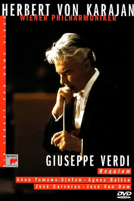 Herbert Von Karajan Verdi Requiem 1984 Movie Where To Watch Streaming Online