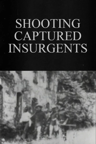 Shooting Captured Insurgents