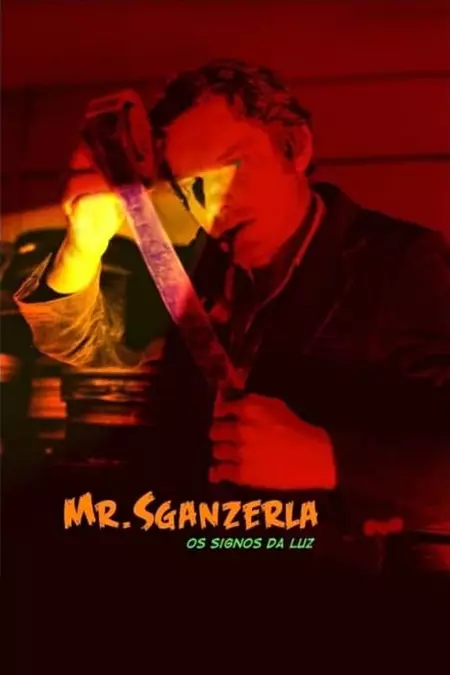 Mr. Sganzerla: Os Signos da Luz