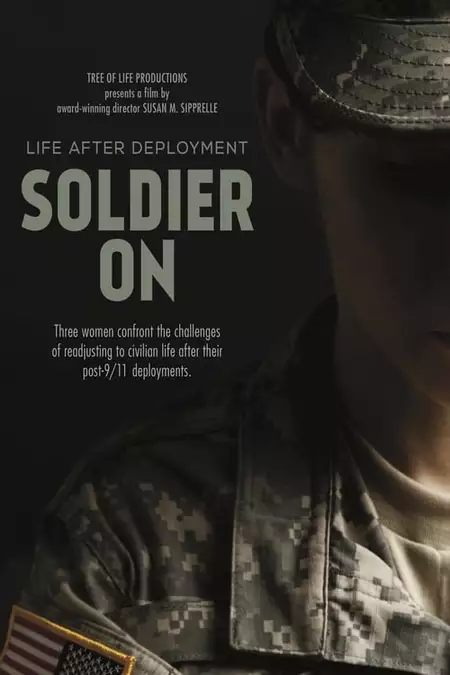 Soldier On: Life After Deployment