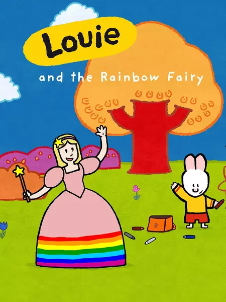 Louie and the Rainbow Fairy